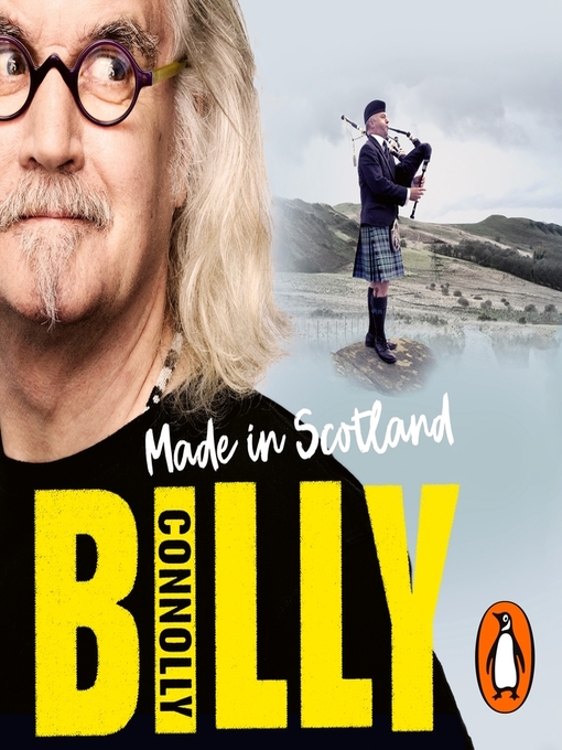 Title details for Made In Scotland by Billy Connolly - Available